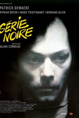 دانلود فیلم Série noire 1979 دانلود فیلم Série noire 1979