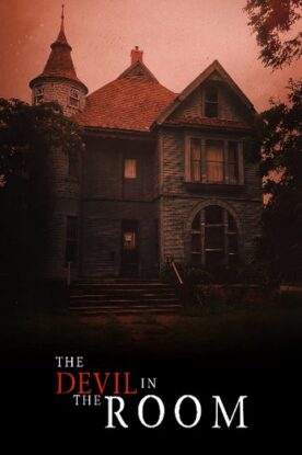 دانلود فیلم The Devil In The Room 2020 دانلود فیلم The Devil In The Room 2020