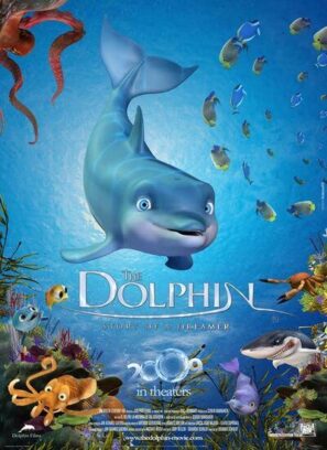 دانلود انیمیشن دلفین: داستان یک خیالباف دوبله فارسی The Dolphin: Story of a Dreamer 2009 دانلود انیمیشن دلفین: داستان یک خیالباف دوبله فارسی The Dolphin: Story of a Dreamer 2009
