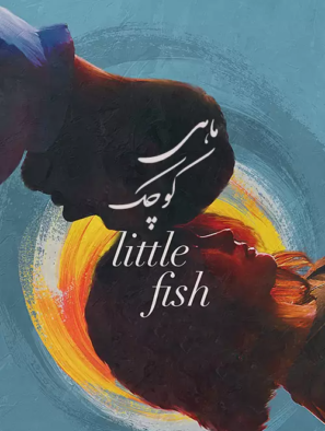 دانلود فیلم ماهی کوچک Little Fish 2020 دانلود فیلم ماهی کوچک Little Fish 2020