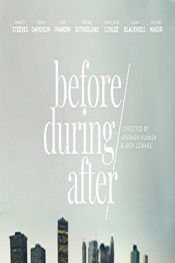 دانلود فیلم Before/During/After 2020 دانلود فیلم Before/During/After 2020