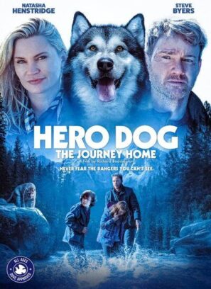 دانلود فیلم سگ قهرمان: سفر به خانه Hero Dog: The Journey Home 2021 دانلود فیلم سگ قهرمان: سفر به خانه Hero Dog: The Journey Home 2021