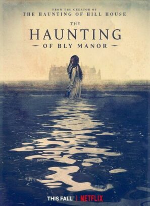 دانلود سریال عمارت تسخیر شده بلای دوبله فارسی The Haunting of Bly Manor دانلود سریال عمارت تسخیر شده بلای دوبله فارسی The Haunting of Bly Manor