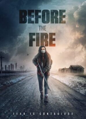 دانلود فیلم Before the Fire 2021 قبل از آتش دانلود فیلم Before the Fire 2021 قبل از آتش
