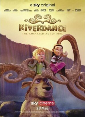 دانلود انیمیشن Riverdance: The Animated Adventure 2021 دانلود انیمیشن Riverdance: The Animated Adventure 2021