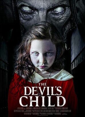 دانلود فیلم فرزند شیطان The Devils Child 2021 دانلود فیلم فرزند شیطان The Devils Child 2021
