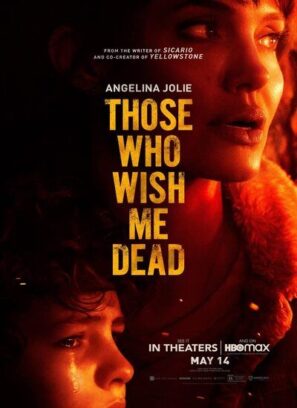 دانلود فیلم Those Who Wish Me Dead 2021 دانلود فیلم Those Who Wish Me Dead 2021