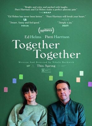 دانلود فیلم با هم با هم Together Together 2021 دانلود فیلم با هم با هم Together Together 2021