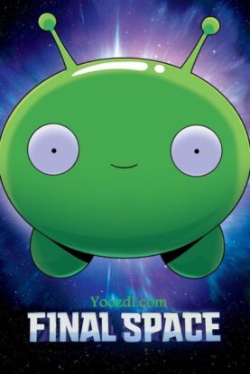 دانلود قسمت ۸ , ۹ فصل ۳ انیمه سریال Final Space دانلود قسمت ۸ , ۹ فصل ۳ انیمه سریال Final Space