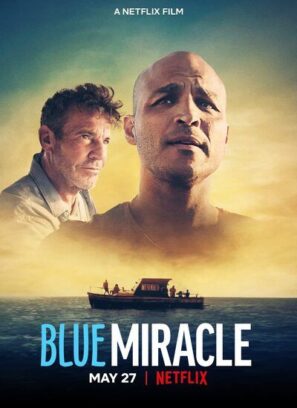 دانلود فیلم Blue Miracle 2021 دانلود فیلم Blue Miracle 2021