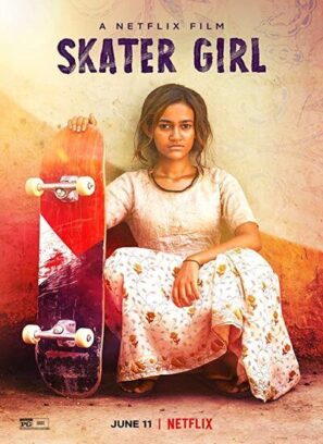 دانلود فیلم دختر اسکیت باز Skater Girl 2021 دانلود فیلم دختر اسکیت باز Skater Girl 2021