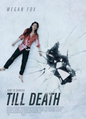 دانلود فیلم تا زمان مرگ Till Death 2021 دانلود فیلم تا زمان مرگ Till Death 2021