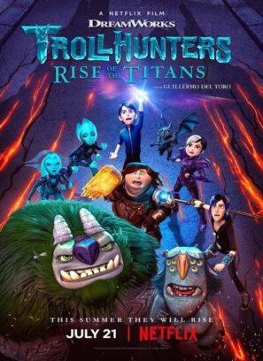 دانلود انیمیشن غول کش ها Trollhunters: Rise of the Titans 2021 دانلود انیمیشن غول کش ها Trollhunters: Rise of the Titans 2021