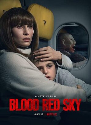 دانلود فیلم آسمان سرخ خونین Blood Red Sky 2021 دانلود فیلم آسمان سرخ خونین Blood Red Sky 2021