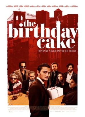 دانلود فیلم کیک تولد The Birthday Cake 2021 دانلود فیلم کیک تولد The Birthday Cake 2021