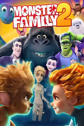 دانلود انیمیشن خانواده هیولاها ۲ Monster Family 2 2021 دانلود انیمیشن خانواده هیولاها ۲ Monster Family 2 2021