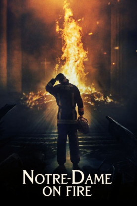 دانلود فیلم نوتردام در آتش Notre Dame on Fire 2022 دانلود فیلم نوتردام در آتش Notre Dame on Fire 2022