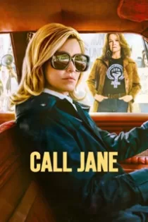 دانلود فیلم به جین زنگ بزن Call Jane 2022 دانلود فیلم به جین زنگ بزن Call Jane 2022
