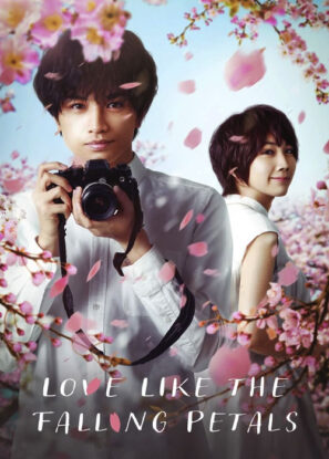 دانلود فیلم Love Like the Falling Petals 2022 دانلود فیلم Love Like the Falling Petals 2022