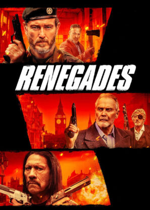 دانلود فیلم Renegades 2022 زیرنویس چسبیده دانلود فیلم Renegades 2022 زیرنویس چسبیده