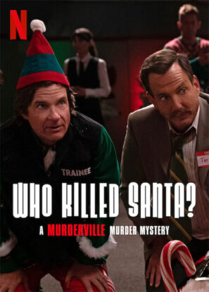 دانلود فیلم چه کسی بابانوئل را کشت Who Killed Santa? 2022 دانلود فیلم چه کسی بابانوئل را کشت Who Killed Santa? 2022