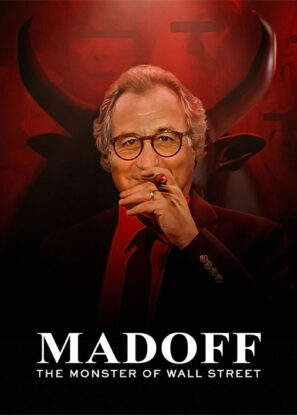 دانلود مستند Madoff: The Monster of Wall Street 2023 دانلود مستند Madoff: The Monster of Wall Street 2023