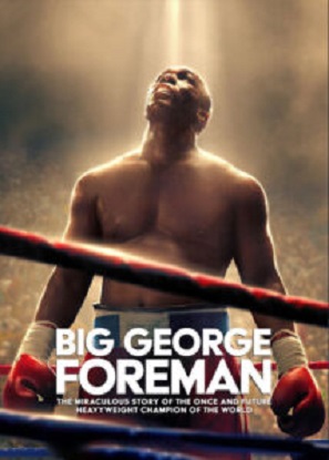 دانلود فیلم جرج فورمن بزرگ Big George Foreman 2023 دانلود فیلم جرج فورمن بزرگ Big George Foreman 2023