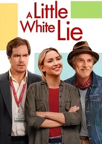 دانلود فیلم یک دروغ مصلحتی کوچک ✔️ A Little White Lie 2023 با دوبله فارسی زیرنویس چسبیده دانلود فیلم یک دروغ مصلحتی کوچک ✔️ A Little White Lie 2023 با دوبله فارسی زیرنویس چسبیده