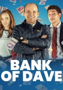 دانلود فیلم بانک دیو ✔️ Bank of Dave 2023 با دوبله فارسی دانلود فیلم بانک دیو ✔️ Bank of Dave 2023 با دوبله فارسی