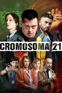 دانلود سریال کروموزوم ۲۱ Chromosome 21 (2022) دانلود سریال کروموزوم ۲۱ Chromosome 21 (2022)