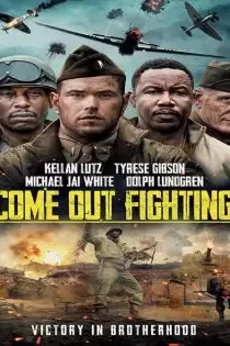 دانلود فیلم بیا بیرون مبارزه کن Come Out Fighting 2023 ✔️ با دوبله فارسی زیرنویس چسبیده دانلود فیلم بیا بیرون مبارزه کن Come Out Fighting 2023 ✔️ با دوبله فارسی زیرنویس چسبیده