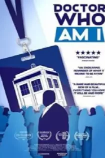 دانلود مستند دکتر کی هستم Doctor Who Am I 2023 دانلود مستند دکتر کی هستم Doctor Who Am I 2023