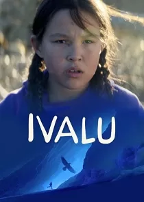 دانلود فیلم ایوالو ✔️ Ivalu 2023 با دوبله فارسی زیرنویس چسبیده دانلود فیلم ایوالو ✔️ Ivalu 2023 با دوبله فارسی زیرنویس چسبیده