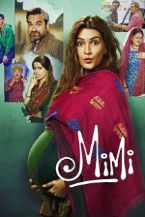 دانلود فیلم میمی Mimi 2021✔️ با دوبله فارسی زیرنویس چسبیده دانلود فیلم میمی Mimi 2021✔️ با دوبله فارسی زیرنویس چسبیده