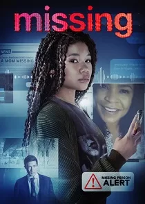 دانلود فیلم گمشده ✔️ Missing 2023 با دوبله فارسی زیرنویس چسبیده دانلود فیلم گمشده ✔️ Missing 2023 با دوبله فارسی زیرنویس چسبیده