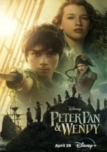دانلود فیلم پیتر پن و وندی Peter Pan & Wendy 2023 دانلود فیلم پیتر پن و وندی Peter Pan & Wendy 2023