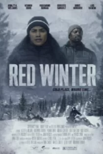 دانلود فیلم زمستان سرخ Red Winter 2022 دانلود فیلم زمستان سرخ Red Winter 2022