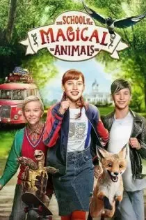 دانلود فیلم مدرسه حیوانات جادویی✔️ School of Magical Animals 2023 با دوبله فارسی و زیرنویس فارسی چسبیده دانلود فیلم مدرسه حیوانات جادویی✔️ School of Magical Animals 2023 با دوبله فارسی و زیرنویس فارسی چسبیده