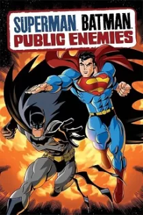 دانلود انیمیشن سوپرمن/بتمن: دشمنان ملت✔️ Superman/Batman: Public Enemies 2009 با دوبله فارسی زیرنویس چسبیده دانلود انیمیشن سوپرمن/بتمن: دشمنان ملت✔️ Superman/Batman: Public Enemies 2009 با دوبله فارسی زیرنویس چسبیده