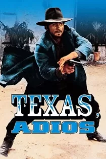 دانلود فیلم خداحافظ تگزاس Texas, Adios 1966✔️ با دوبله فارسی زیرنویس چسبیده دانلود فیلم خداحافظ تگزاس Texas, Adios 1966✔️ با دوبله فارسی زیرنویس چسبیده