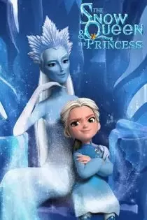 دانلود انیمیشن ملکه برفی و شاهزاده The Snow Queen and the Princess 2023 ✔️ با دوبله فارسی زیرنویس چسبیده دانلود انیمیشن ملکه برفی و شاهزاده The Snow Queen and the Princess 2023 ✔️ با دوبله فارسی زیرنویس چسبیده