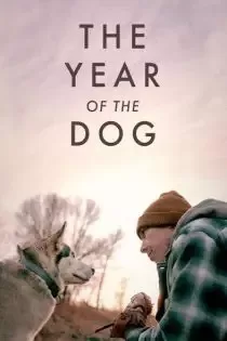 دانلود فیلم The Year of the Dog 2023✔️ با دوبله فارسی زیرنویس چسبیده دانلود فیلم The Year of the Dog 2023✔️ با دوبله فارسی زیرنویس چسبیده