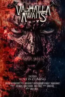 دانلود فیلم والهالا در انتظار Valhalla Awaits 2023 ✔️ با دوبله فارسی رایگان دانلود فیلم والهالا در انتظار Valhalla Awaits 2023 ✔️ با دوبله فارسی رایگان