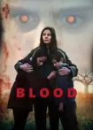 دانلود فیلم خون Blood 2022 ✔️ با دوبله فارسی رایگان دانلود فیلم خون Blood 2022 ✔️ با دوبله فارسی رایگان