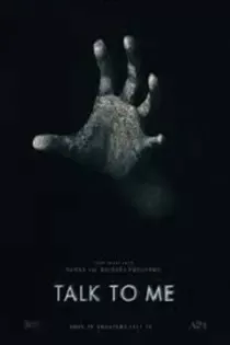 دانلود فیلم با من حرف بزن Talk to Me 2023 دوبله فارسی دانلود فیلم با من حرف بزن Talk to Me 2023 دوبله فارسی