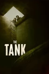 دانلود فیلم تانک ✔️ The Tank 2023 با دوبله فارسی رایگان دانلود فیلم تانک ✔️ The Tank 2023 با دوبله فارسی رایگان