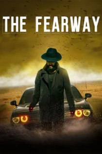دانلود فیلم هراس انگیز ✔️ The Fearway 2023 با دوبله فارسی رایگان دانلود فیلم هراس انگیز ✔️ The Fearway 2023 با دوبله فارسی رایگان