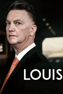 دانلود مستند لوییس فن خال Louis 2022 دانلود مستند لوییس فن خال Louis 2022