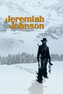 دانلود فیلم جرمایا جانسون Jeremiah Johnson 1972 دانلود فیلم جرمایا جانسون Jeremiah Johnson 1972