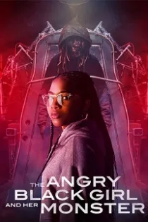 دانلود فیلم دختر سیاه خشمگین و هیولای او The Angry Black Girl and Her Monster 2023 دانلود فیلم دختر سیاه خشمگین و هیولای او The Angry Black Girl and Her Monster 2023